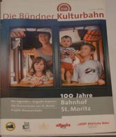 RhB Die Bündner Kulturbahn Juni 2004-2.Jahrgang
