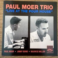 Paul Moer Trio – Live At The Pour House (CD Fresh Sound)