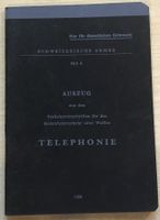SCHWEIZER ARMEE TELEPHONIE AUSGABE 1958