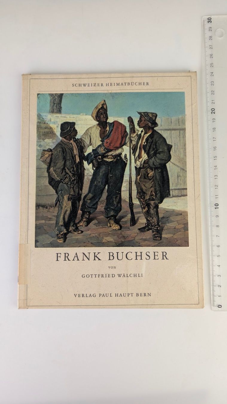 Libri: Schweizer Heimatbücher: Frank Buchser 1956 – Usato da Zürich venduto da axolottchen
