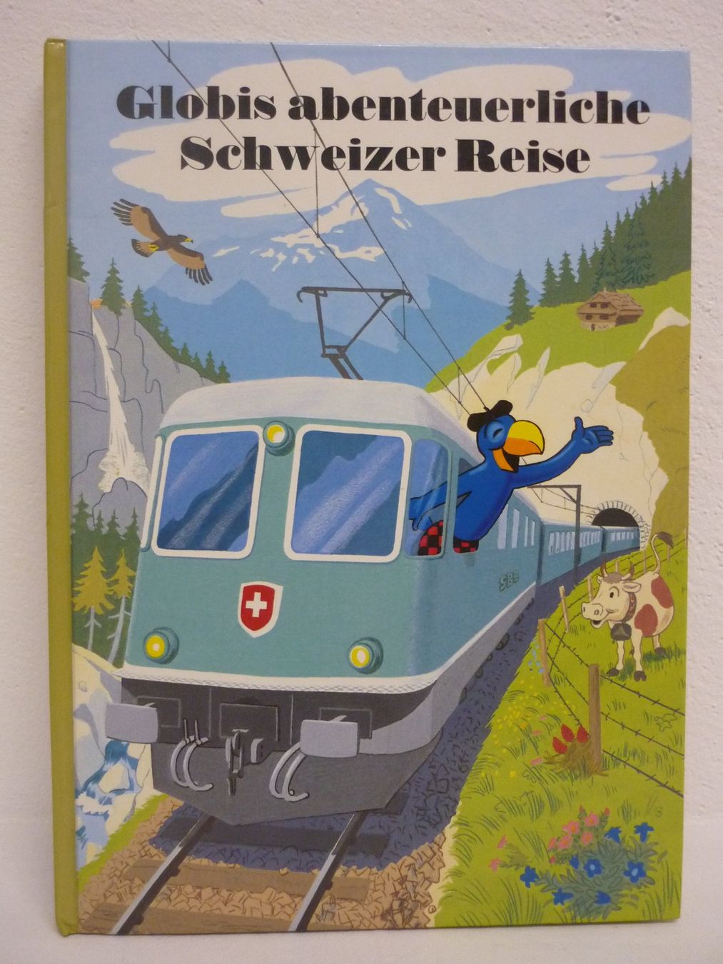 Bücher: Globis abenteuerliche Schweizer Reise - 1992, unbemalt! – Gebraucht aus Maienfeld von John13