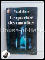 Le quartier des maudites / Maud Marin / J’ai lu 3214 / 1992