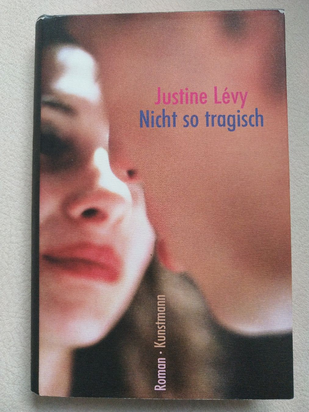 Libri: Justine Lévy - Nicht so tragisch – Usato da Bergdietikon venduto da Tanne_10