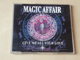 Magic Affair Give me all your Love