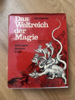 Das Weltreich der Magie – Kurt Seligmann (Klassiker)
