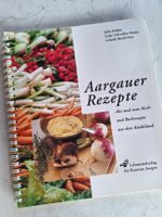 AARGAUER REZEPTE - LEHRMITTELVERLAG 1984