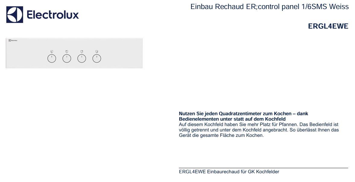Electrolux Elettrodomestici da cucina: 109 Electrolux ERGL4EWE Einbau Rechaud – Nuovo e nell'imballaggio originale da Derendingen venduto da Meisterstuecke 1