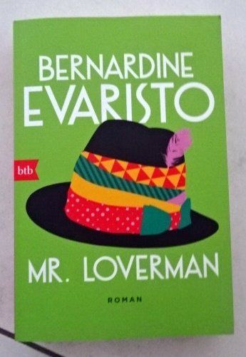 Bücher: Mr. Loverman Bernardine Evaristo – Gebraucht aus Wetzikon ZH von strubeli024