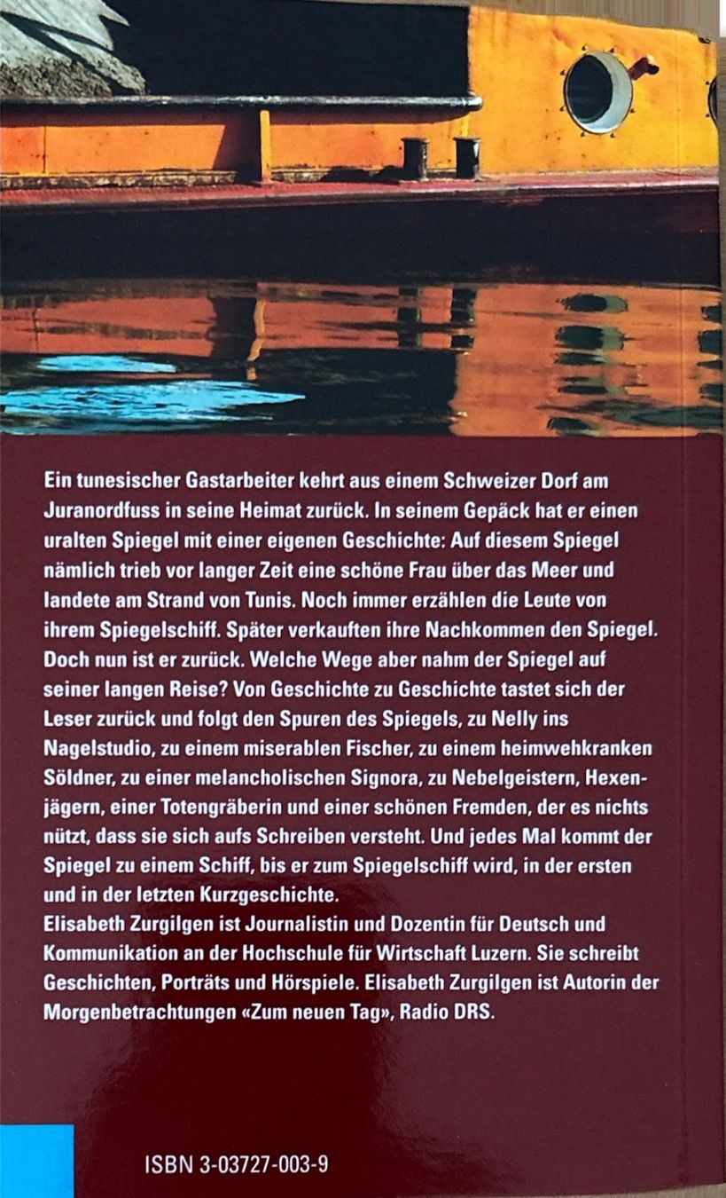 Libri: Zurgilgen Elisabeth, Das Spiegelschiff – Nuovo (secondo la descrizione) da Sarnen venduto da Livres 1