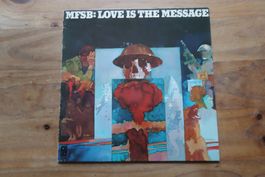 MFSB: LOVE IS THE MESSAGE - VINYL LP