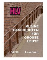 Kleine Geschichten für grosse Leute.+ Lesen und verstehen