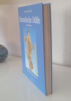 Himmlische Düfte - Aromatherapie - Susanne Fischer-Rizzi