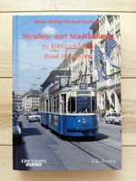 Strassen-und Stadtbahnen in Deutschland Band 10