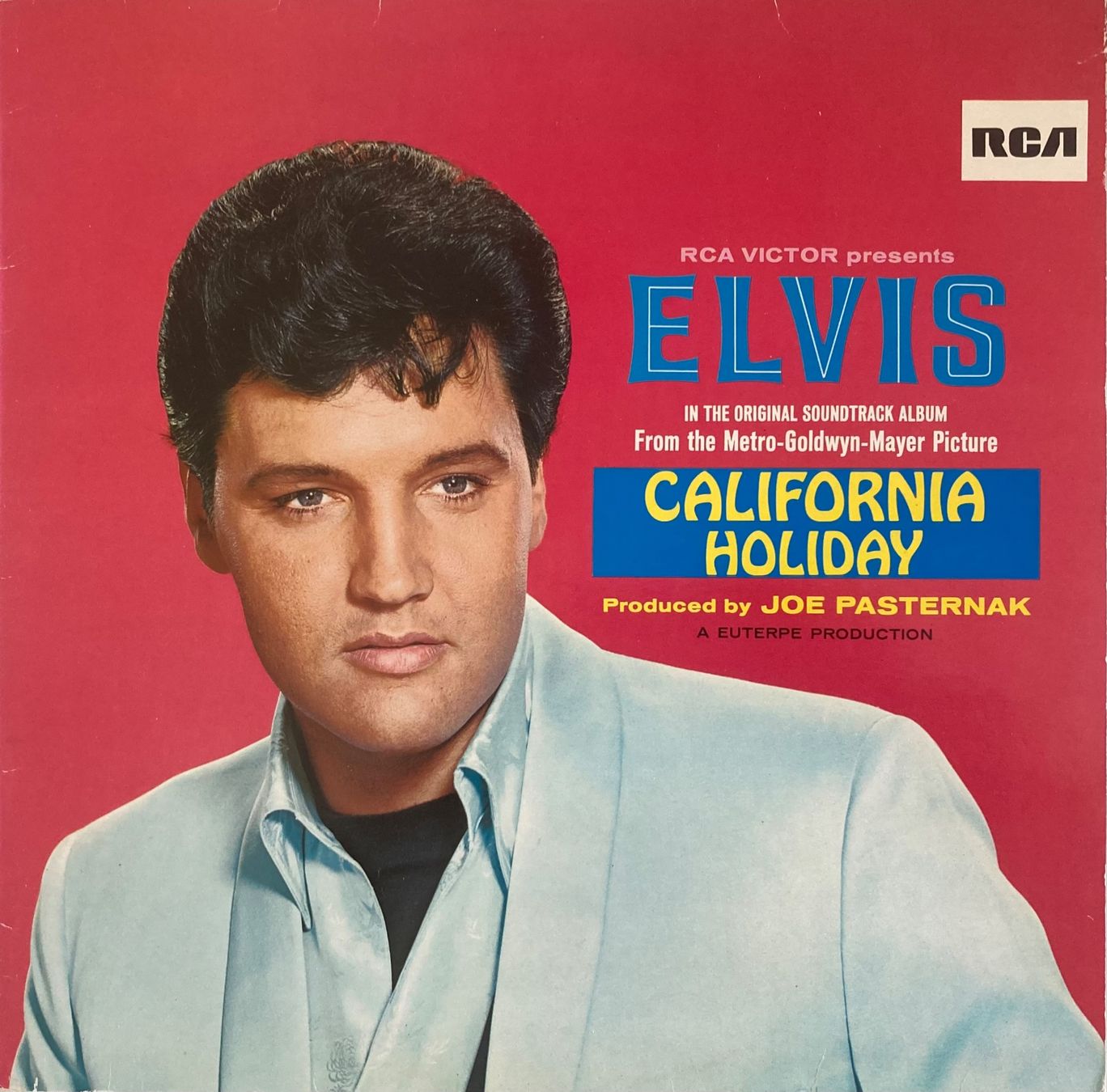 Dischi in vinile: ELVIS PRESLEY - CALIFORNIA HOLIDAY – Usato da Poliez-Pittet venduto da Newtown-Records