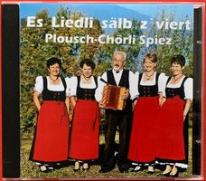 Plousch-Chörli Spiez «Es Liedli sälb z'viert»