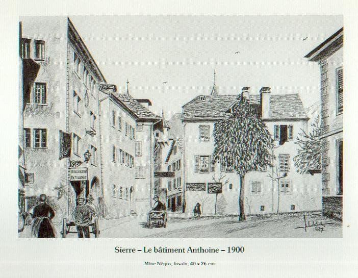 Cartoline postali: Sierre - Siders  VS   -   Le bâtiment Anthoine   -  1900 – Usato da Brig venduto da Valcards54