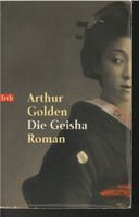 Arthur Golden  -  Die Geisha