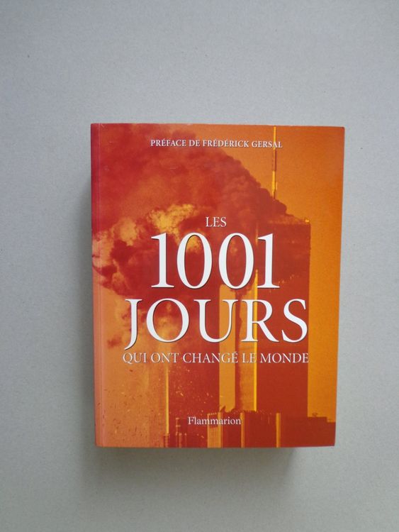 Gros Livre 960 Pages, Les 1001 Jours Qui Ont Changé Le Monde | Kaufen ...