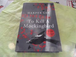 To Kill a Mockingbird 50th Anniversary Edition
