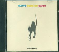 Gino Paoli – Matto Come Un Gatto - Vergriffen!