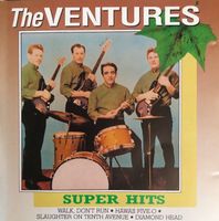 The Ventures – Super Hits