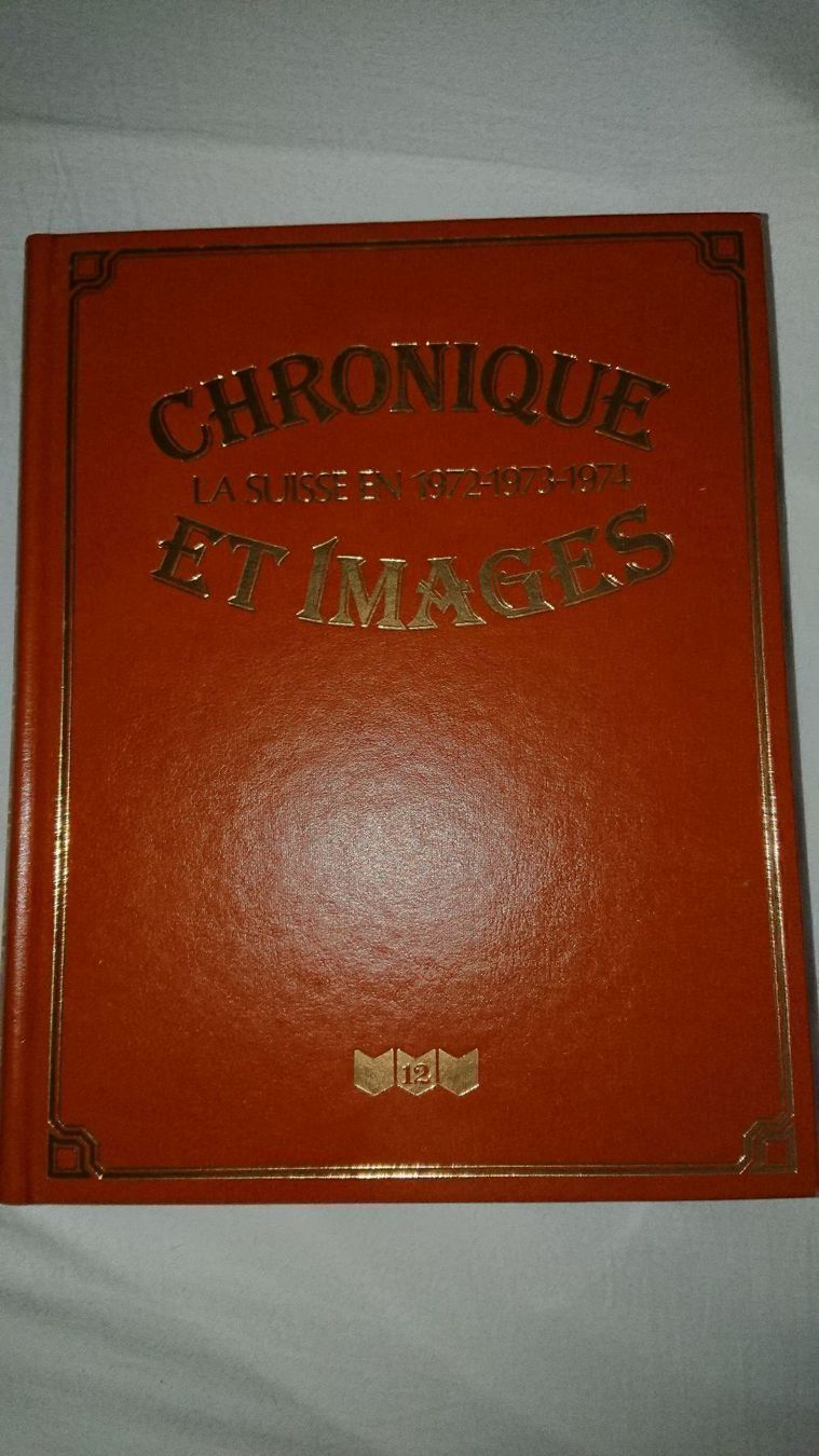 Libri: Chroniques et Images – Usato da Cortaillod venduto da signep