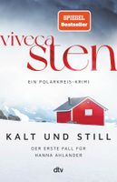 Sten Viveca - Kalt und still / Krimi