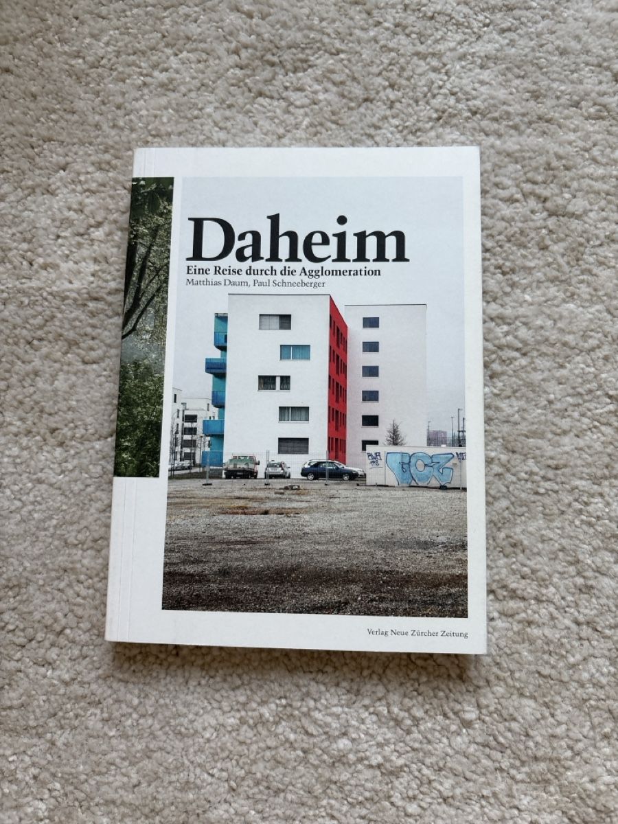 Livres: Buch "Daheim Eine Reise durch die Agglomeration" NZZ – D'occasion à Kriens par aloha19