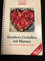 Betty Bossi «Kreatives Gestalten mit Blumen»