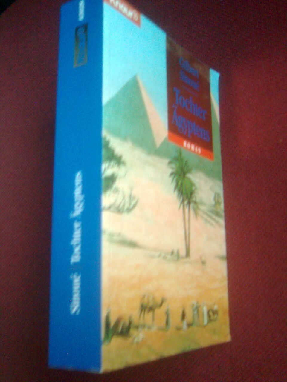 Livres: Gilbert Sinoue Tochter Ägyptens – D'occasion à Basel par Alacant 1