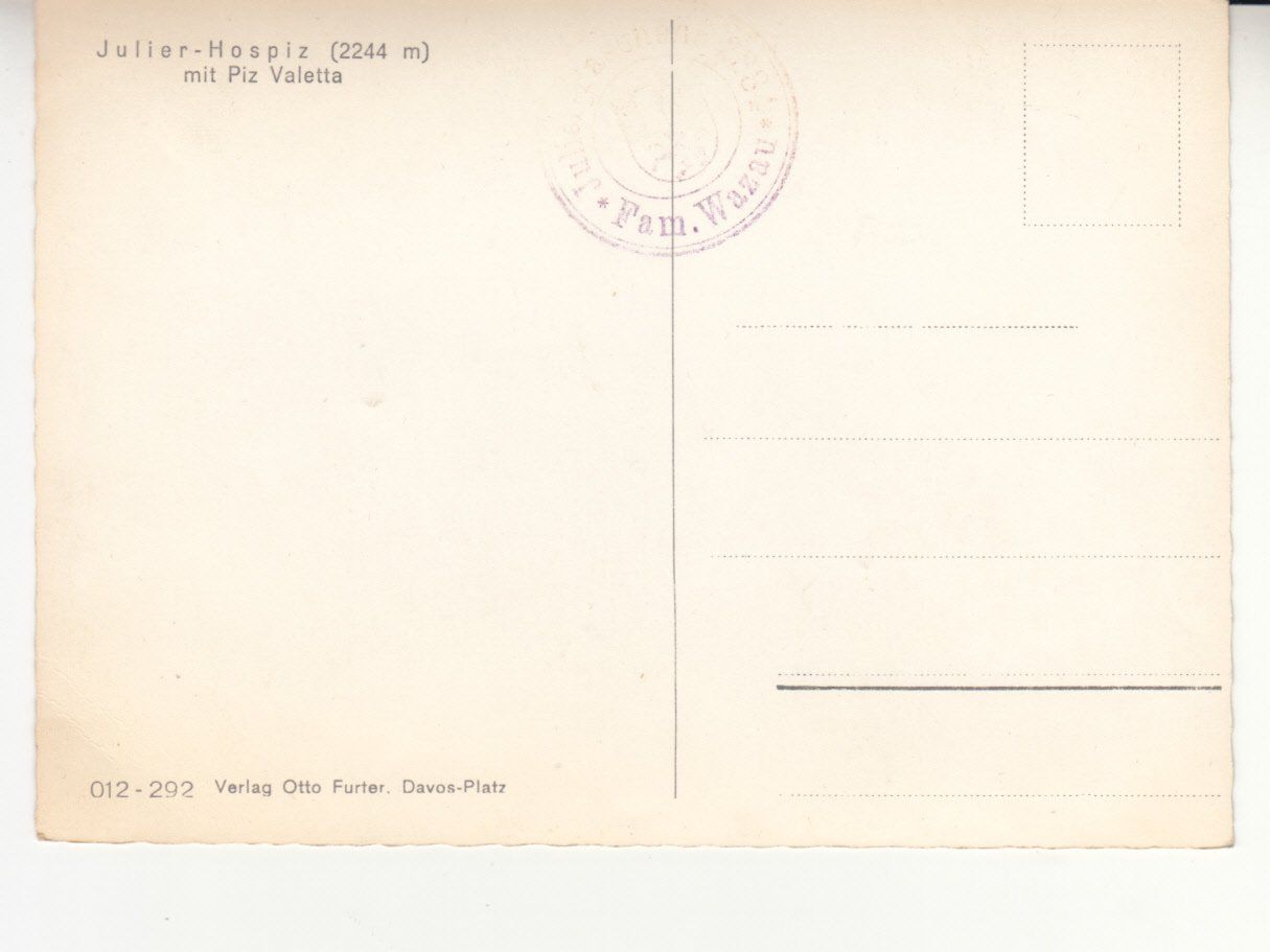 Cartoline postali: Julier Hospiz ca. 1950 – Usato da Bürglen TG venduto da StampGraf 1