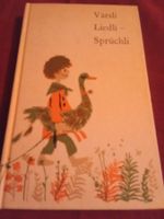 Värsli Liedli - Sprüchli Ex Libris Verlag 11. Auflage 1980