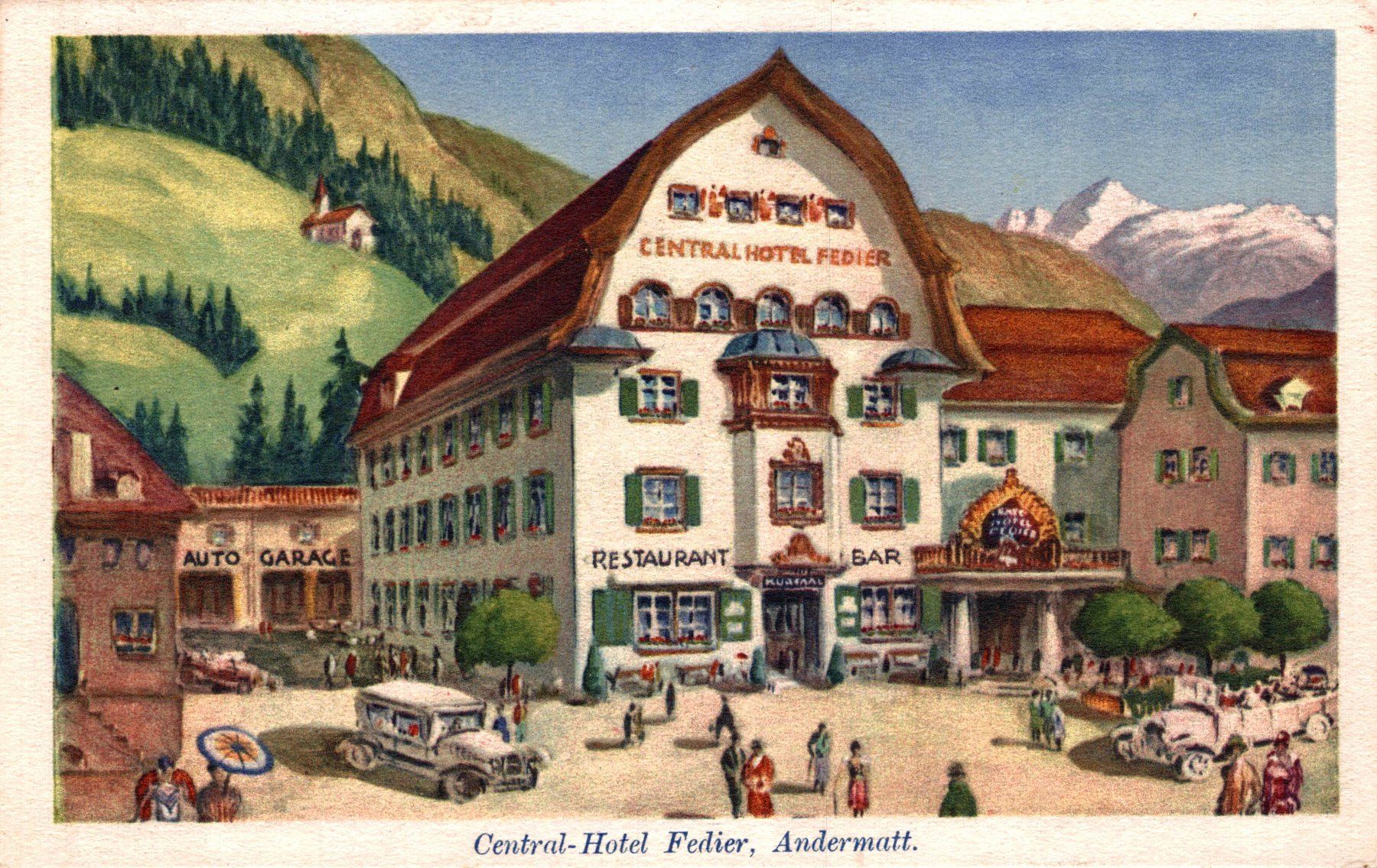 Ansichtskarten: Central-Hotel Fedier, Andermatt – Gebraucht aus Bronschhofen von Astore