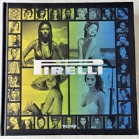 Pirelli The Calendar. 50 Years And More