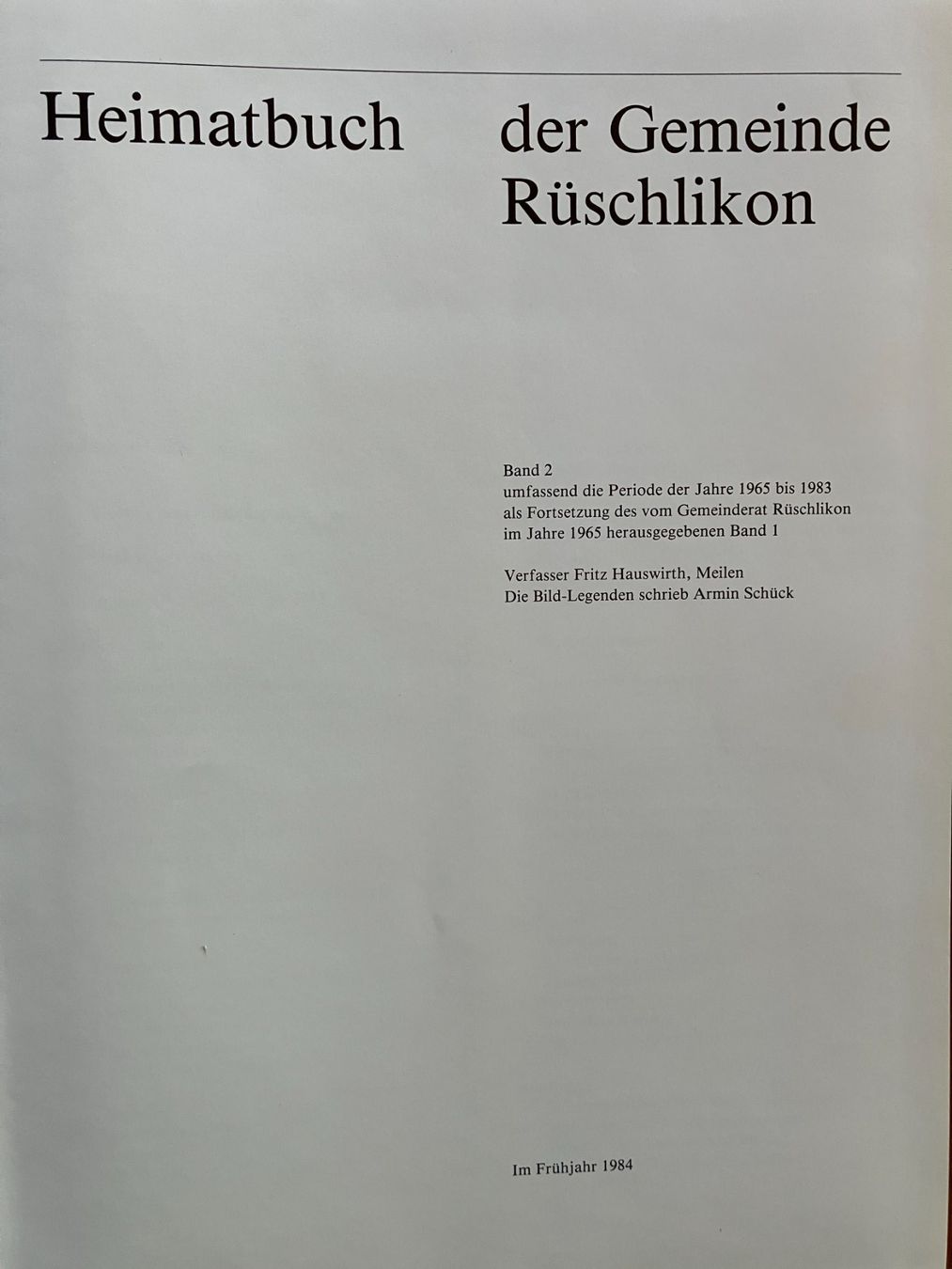 Bücher: Rüschlikon, Heimatbuch der Gemeinde, 2 Bände – Gebraucht aus Männedorf von Amleto3 4