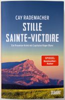 Stille Sainte-Victoire – Cay Rademacher – Krimi – Top