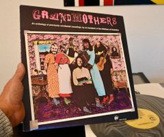 Grandmothers – An Anthology Of Previously US 80 VG+/EX!
