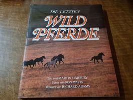 Die letzten Wildpferde