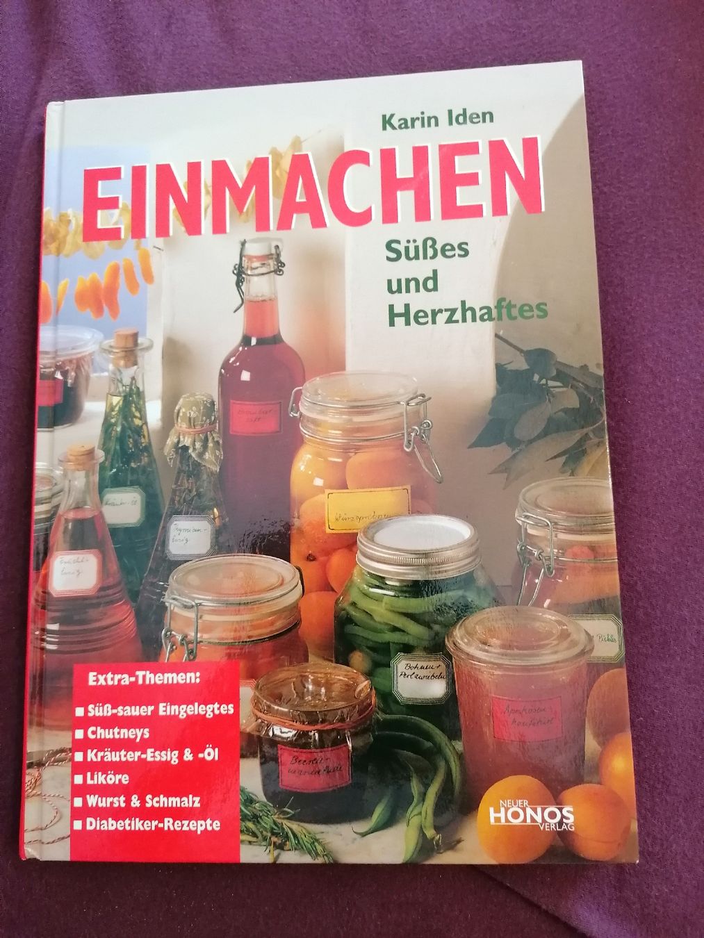 Livres: Einmachen - Süsses und Herzhaftes – D'occasion à Wahlen b. Laufen par Aweiss