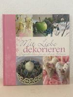 Deko-Buch ´Mit Liebe dekorieren’