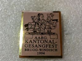 Ansteckpin 180: Kantonal Gesangsfest 1994 Brugg-Windisch