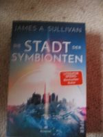 Die Stadt der Symbionten James A. Sullivan