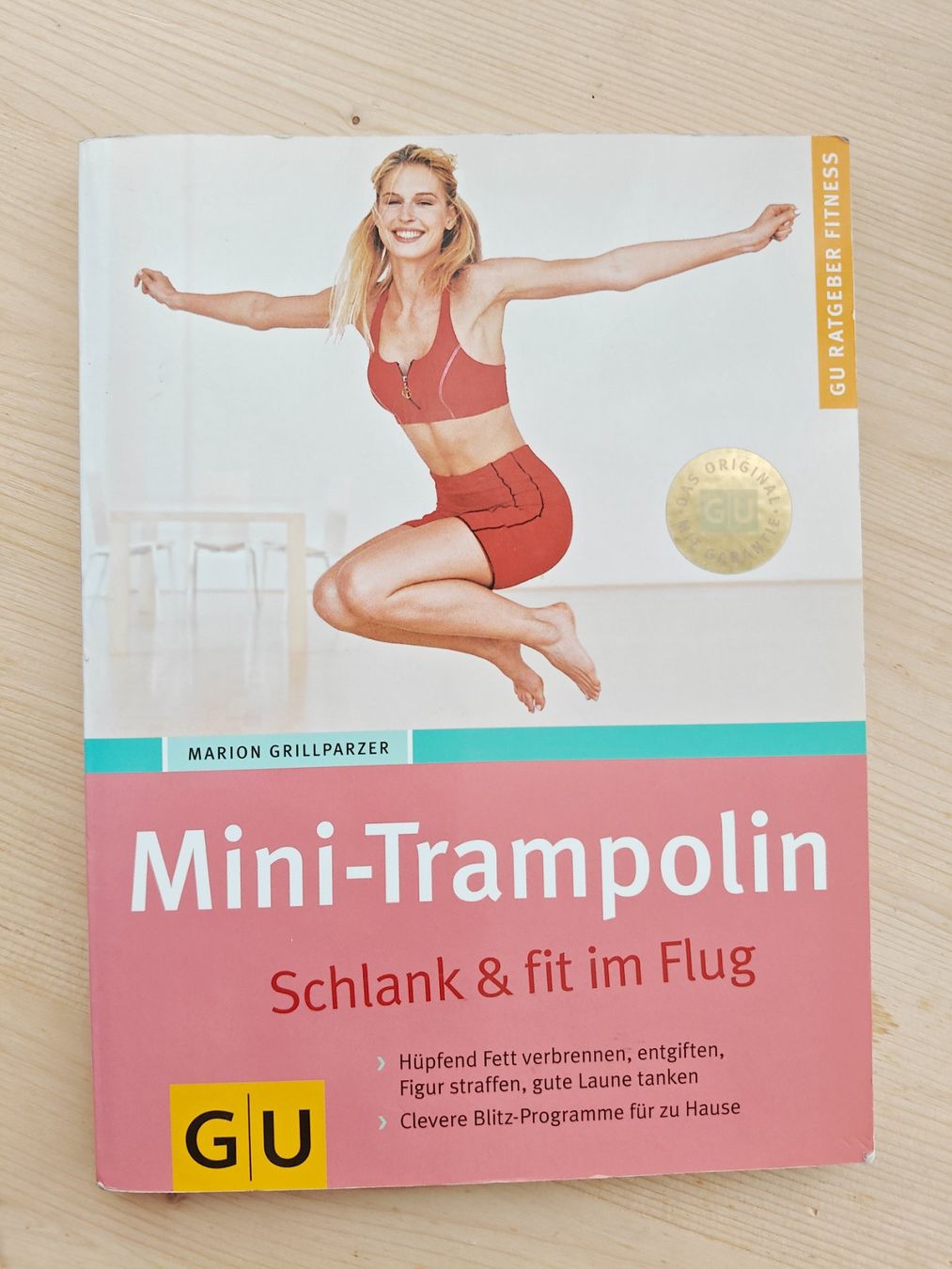 Libri: Mini-Trampolin / Schlank & fit im Flug - GU 2004 – Usato da Muttenz venduto da IkaSul