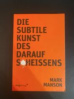 Buch Die subtile Kunst des Daraufscheissens Mark Manson
