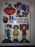Enid Blyton: Dies und das, für jeden was