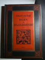 Bern im XIII. & XIV. Jahrhundert - Eduard von Rodt -  1907