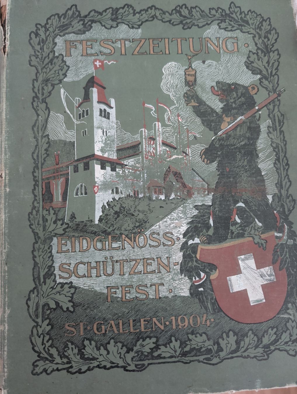 Bücher: Festzeitung, Eidg. Schützenfest 1904 – Gebraucht aus St. Gallen von pk1199