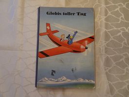Globis toller Tag - 1. Auflage 1960 - G294