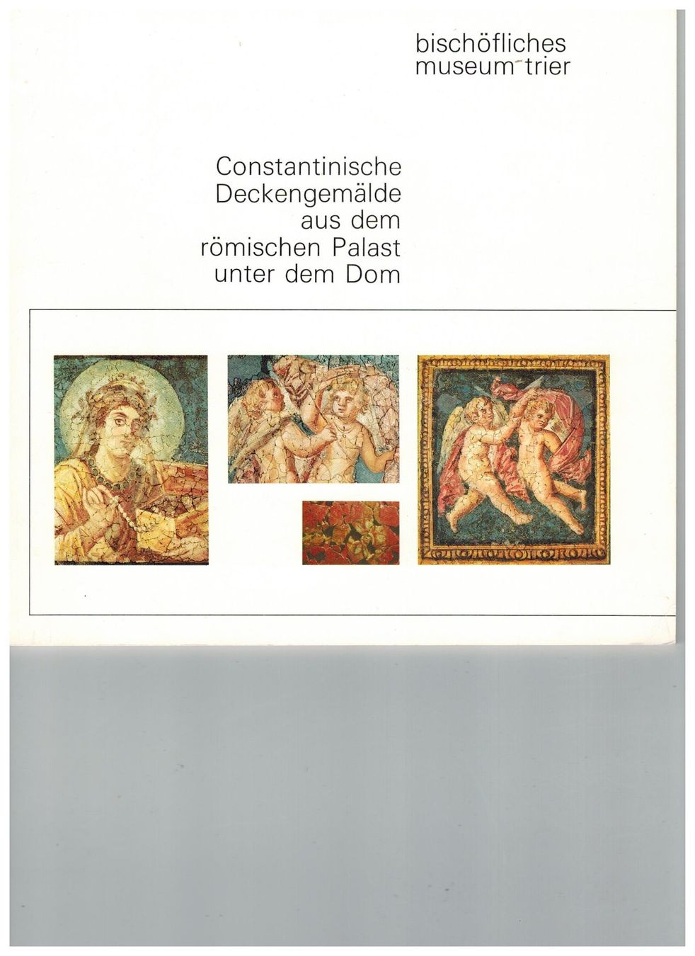 Libri: Archäologie: Konstantinische Deckengemälde Trier – Nuovo (secondo la descrizione) da Biel-Benken BL venduto da rud_yc8p