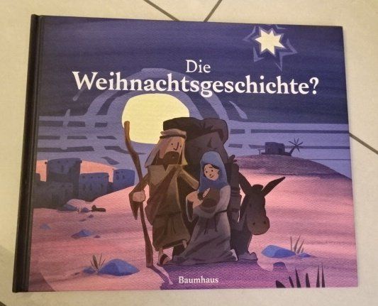 Bücher: Die Weihnachtsgeschichte – Gebraucht aus Wetzikon ZH von strubeli024
